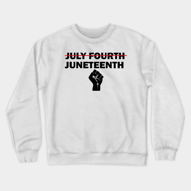 Juneteenth Independent Day Gift, July Fourth Design, African American Freedom Gift Crewneck Sweatshirt by WassilArt